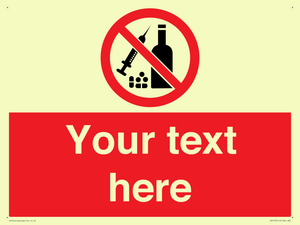 Custom No alcohol or drugs Sign